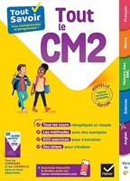 Tout Savoir CM2 - Tout-en-un - Cours, méthodes et exercices dans toutes les matières
