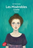 Les misérables - Tome 2 - Cosette - Texte Abrégé - Livre de Poche Jeunesse - 01/10/2014