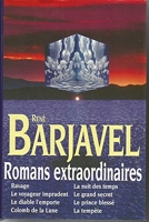 Romans extraordinaires de René Barjavel - France-Loisirs - 1996