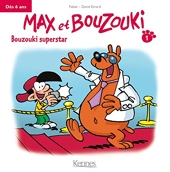 Max et Bouzouki Mini T01 - Bouzouki Superstar