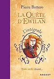 La quête d'Ewilan - L'intégrale