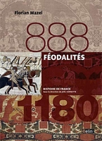 Féodalités (888-1180) Version compacte