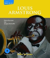 Louis Armstrong - Le souffle du siècle