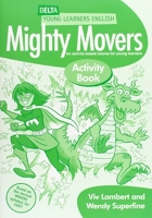 Delta Young Learners English - Mighty Movers