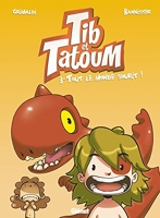 Tib et Tatoum - Tome 03 - Tout le monde sourit !
