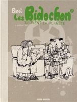 Les Bidochon - Tome 21 - Sauvent la planète - Version luxe - Fluide glacial - 05/10/2013