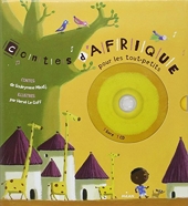Contes d'Afrique - Pour les tout-petits