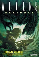 Aliens - Defiance Volume 1