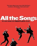 All The Songs - The Story Behind Every Beatles Release by Jean-Michel Guesdon (2013-10-01) - Black Dog & Leventhal; edition (2013-10-01) - 01/10/2013