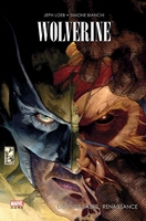 Wolverine / Dents De Sabre - Renaissance