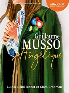 Angélique - Livre audio 1 CD MP3 - Suivi d'un entretien avec l'auteur de Guillaume Musso