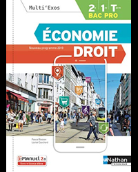 Economie Droit BAC PRO 2E/1re/Term (Multi'Exos) Livre + licence élève - 2019