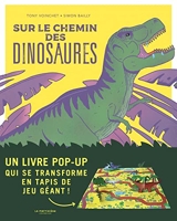 Sur le chemin des dinosaures - Un livre pop-up qui se transforme en tapis de jeu géant !