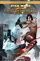 Star Wars - The Old Republic Tome 2 - Soleils Perdus