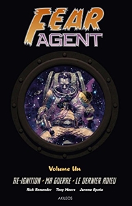 Fear Agent - Intégrale 1 de Remender-R+ Moore-T