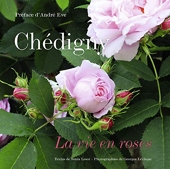 Chédigny - La vie en roses