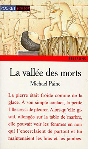 couverture de : La vall&eacute;e des morts