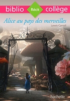 Bibliocollège - Alice au pays des merveilles, Lewis Carroll