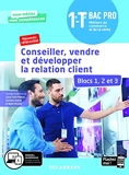 Conseiller, vendre et développer la relation client - Blocs 1, 2 et 3 - 1re, Tle Bac Pro Métiers du commerce et de la vente (MCV) (2020) - Pochette élève