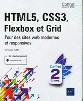 HMTL5, CSS3, Flexbox et Grid - Coffret en 2 volumes : Pour des sites web modernes et responsives