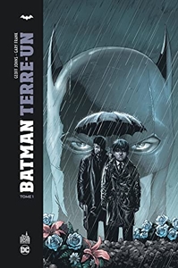 Batman terre-un, tome 1 de Jonathan Sibal