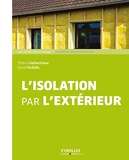 L'isolation par l'extérieur (Les cahiers du bricolage) - Format Kindle - 8,49 €