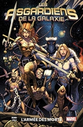 Asgardiens Galaxie T01 - L'Armee Des Morts de Cullen Bunn