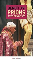 Prions Avec Benoit Xvi