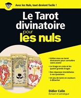 Le Tarot divinatoire Pour les Nuls