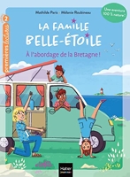 La famille Belle-Etoile - À l'abordage de la Bretagne CP/CE1 6/7 ans