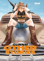 Gunnm Other Stories - Édition originale