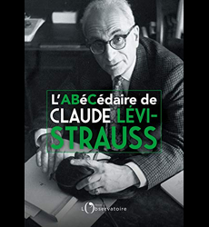 L'Abécédaire de Claude Lévi-Strauss