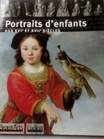 Portraits d'enfants aux XVIe et XVIIe siècles