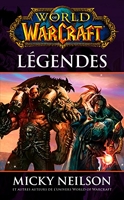 World Of Warcraft - Légendes