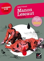 Manon Lescaut - Suivi d'un parcours sur le thème de la rencontre amoureuse