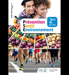 Prévention Santé Environnement 2de Bac Pro