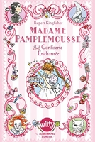 Madame Pamplemousse et la confiserie enchantée - Tome 3