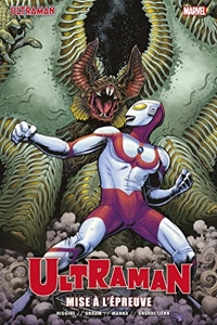Ultraman - Mise à l'épreuve de Francesco Manna