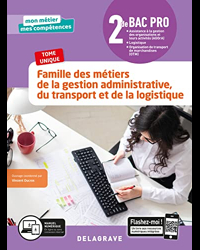 Famille des métiers de la Gestion administrative, du Transport et de la Logistique 2de Bac Pro GATL (2020)