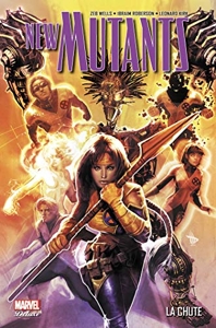 New Mutants Tome 2 - La Chute de Zeb Wells