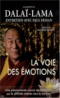 La voie des émotions - Sa Sainteté le Dalaï-Lama