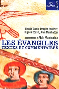 Evangiles d'Alain Marchadour