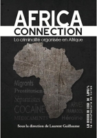 Africa connection - La criminalité organisée en afrique