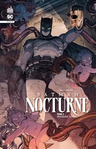 Batman Nocturne tome 2 de V Ram