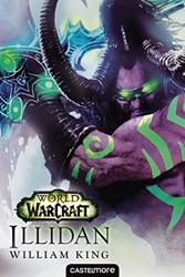 World of Warcraft - ILLIDAN de William King
