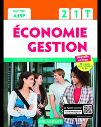 Économie Gestion 2de, 1re, Tle Bac Pro ASSP (2018)