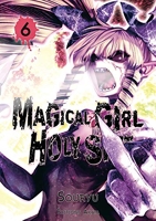 Magical Girl Holy Shit - Tome 6