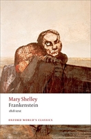 Frankenstein - Or `The Modern Prometheus': The 1818 Text