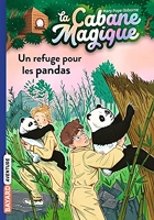 La cabane magique, Tome 43 - Un refuge pour les pandas