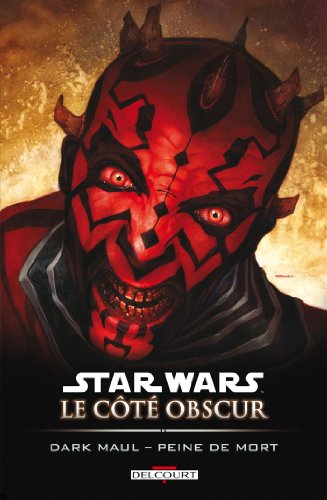 Star Wars - Dark Maul - Peine de mort - Format Kindle - 9782756041919 - 9,99 €